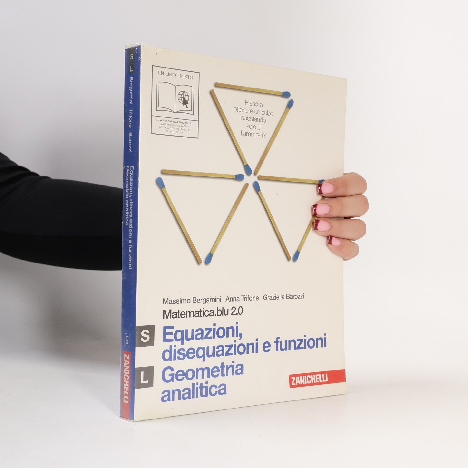 Matematica.blu 2.0. Vol. S-L.Blu: : Equazioni, disequazioni e funzioni-Geometria analitica. Per le Scuole superiori. Con espansione online