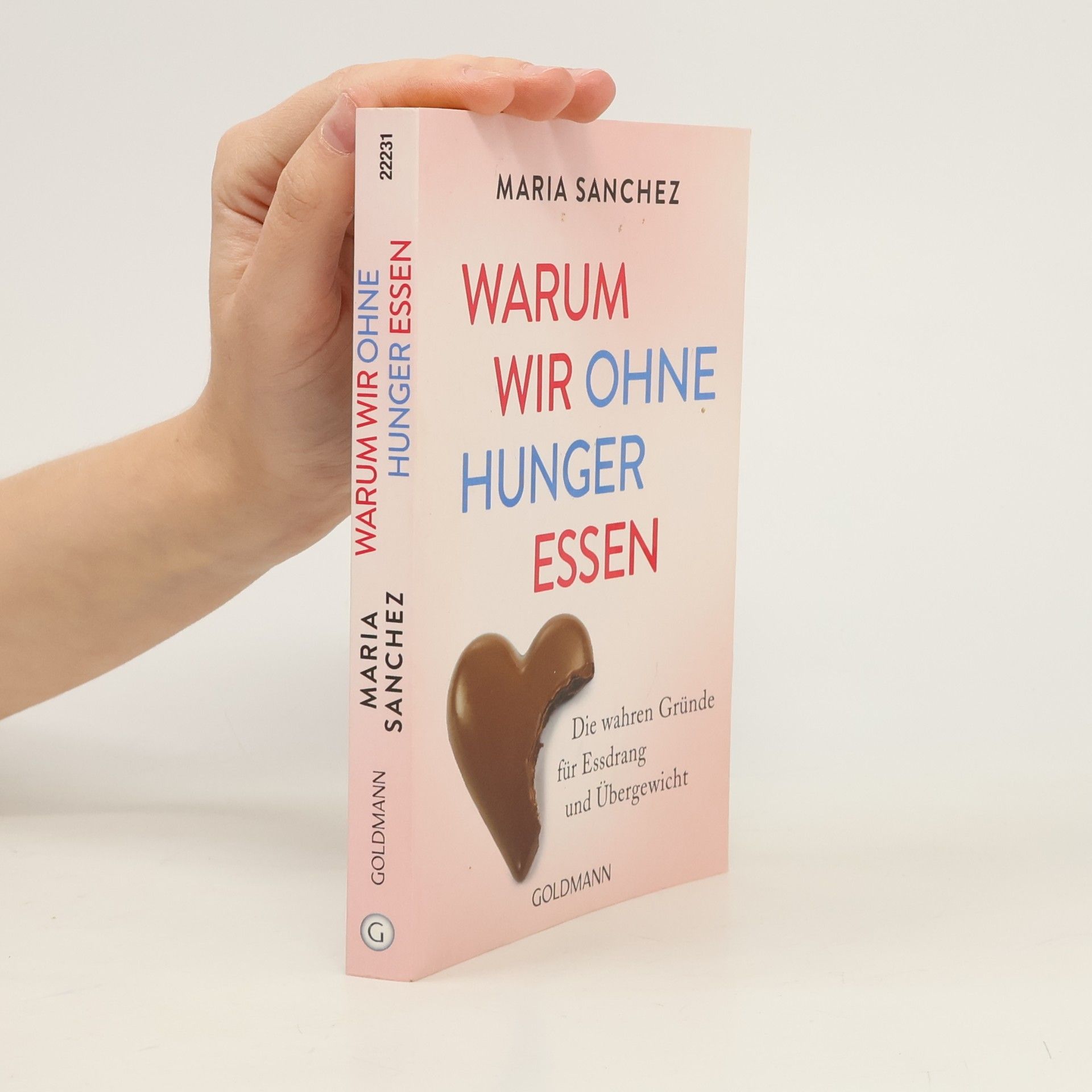 Maria Sanchez Warum wir ohne Hunger essen