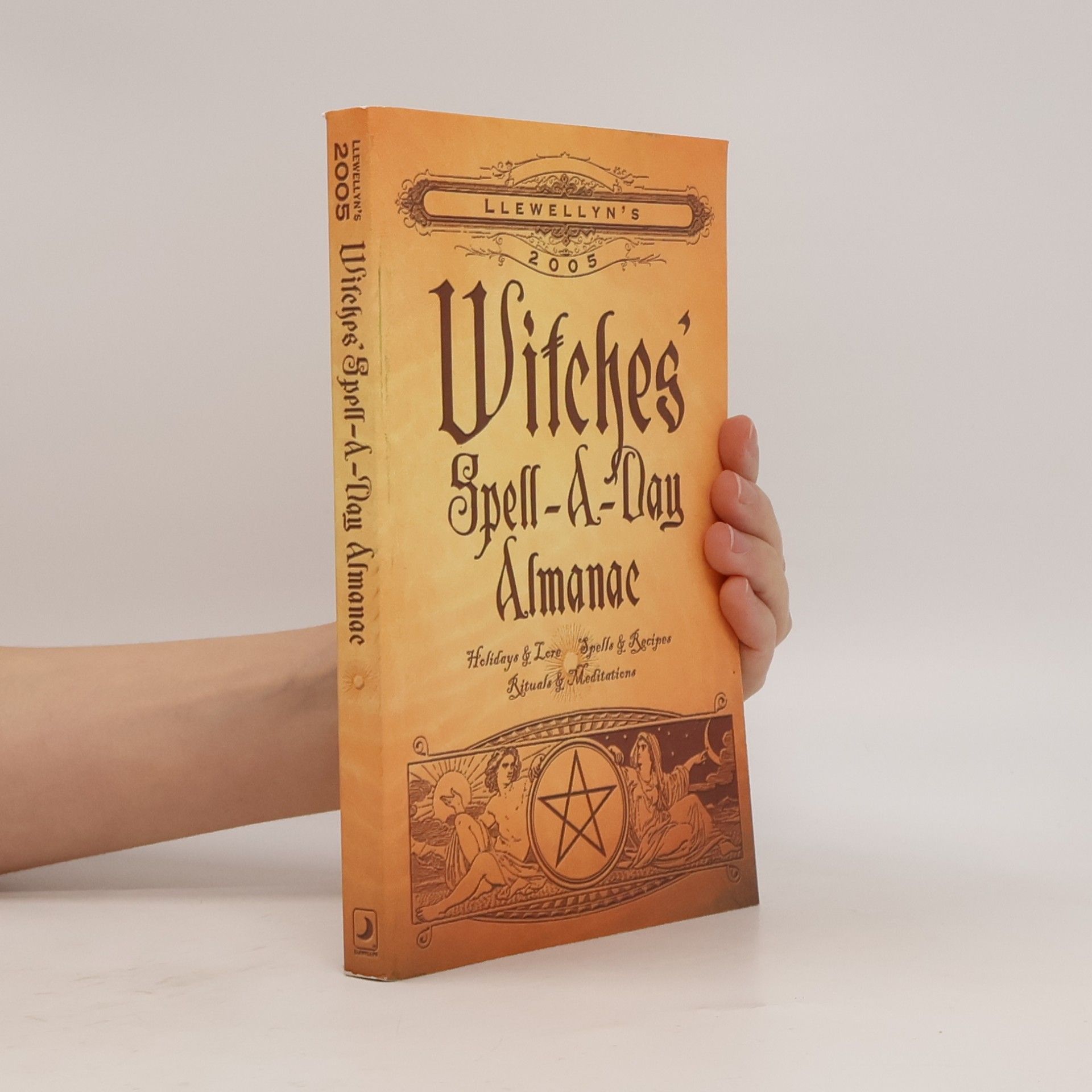 Llewellyn Publications Llewellyn's 2005 Witches' Spell-A-Day Almanac