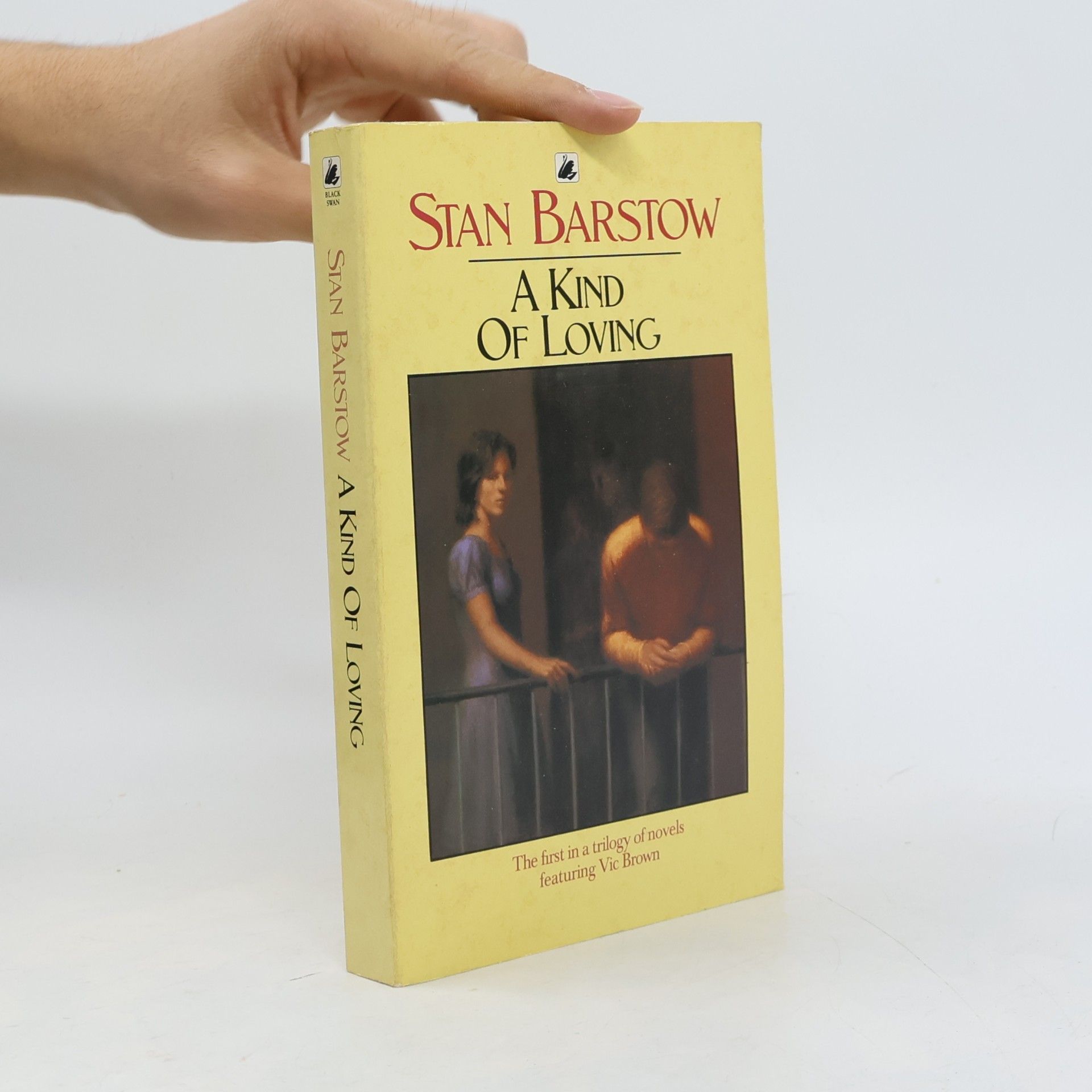 Stan Barstow Vic Brown Trilogy - 1: A Kind of Loving
