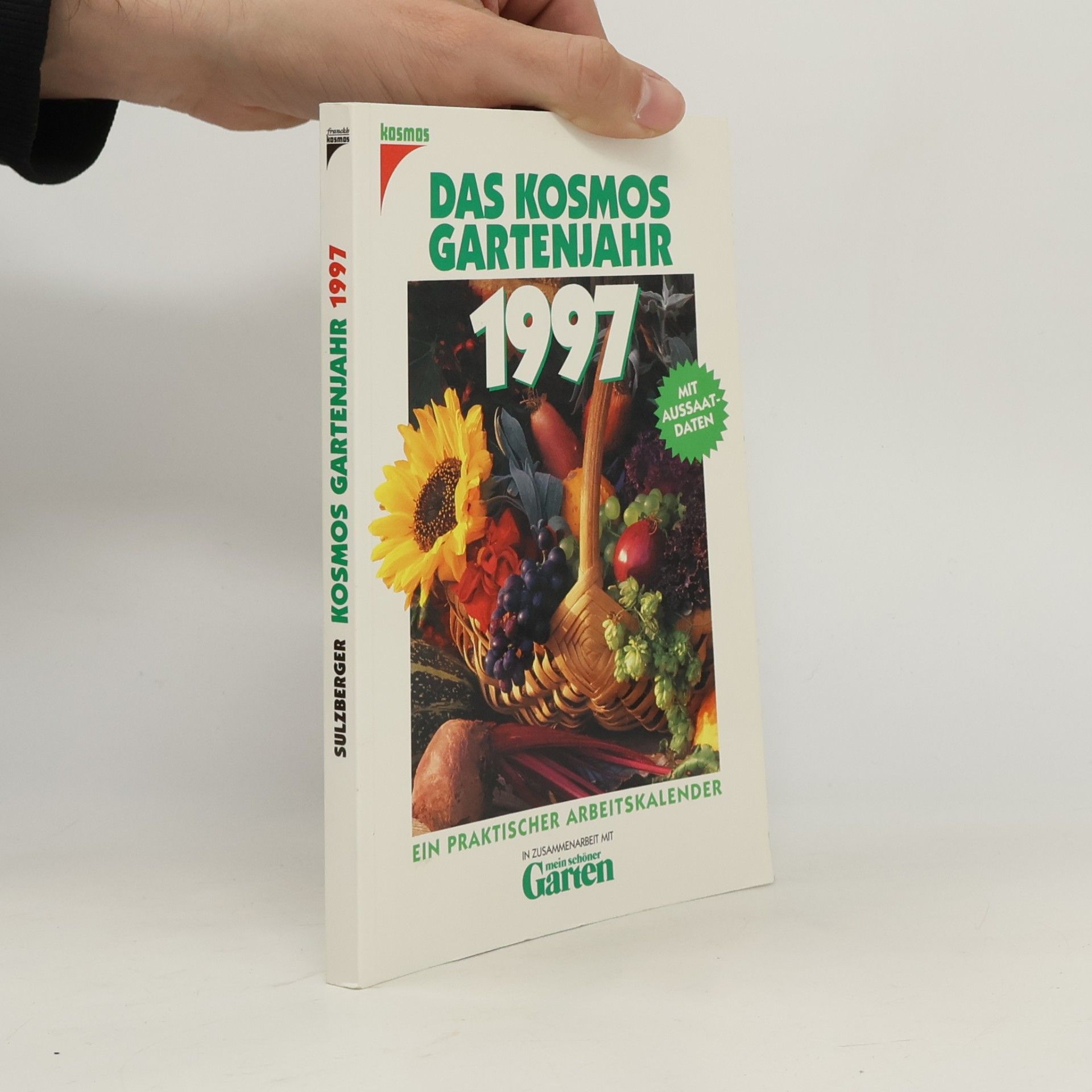 Das Kosmos Gartenjahr 1997