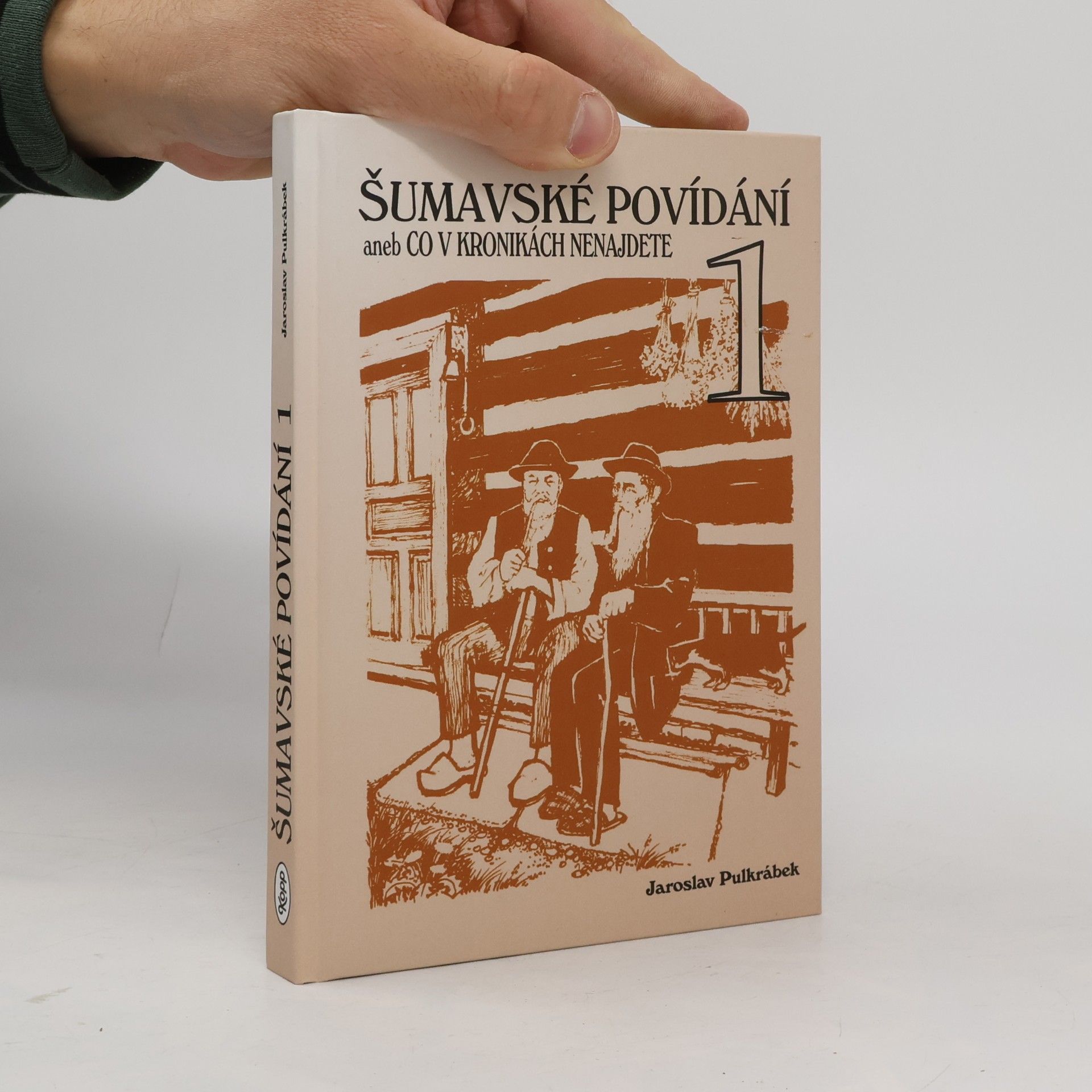 Šumavské povídání, aneb, Co v kronikách nenajdete