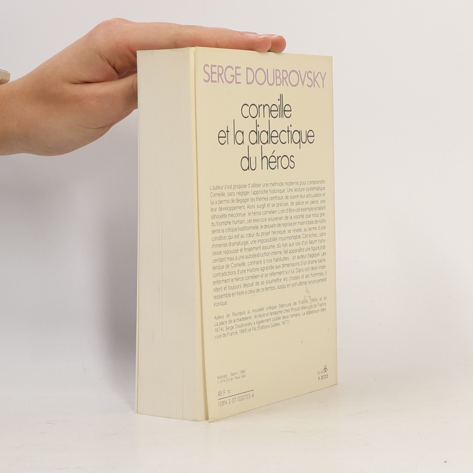 Serge Doubrovsky Corneille et la dialectique du héros