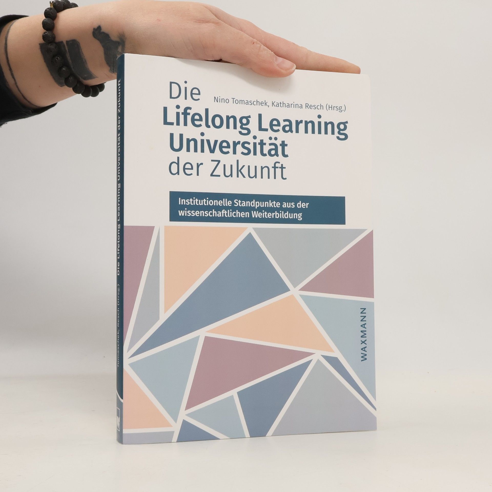 Nino Tomaschek Die Lifelong Learning Universität der Zukunft