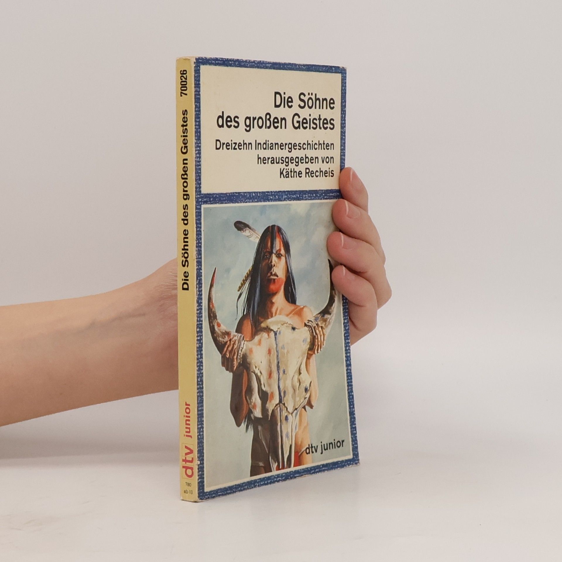Die Söhne des großen Geistes