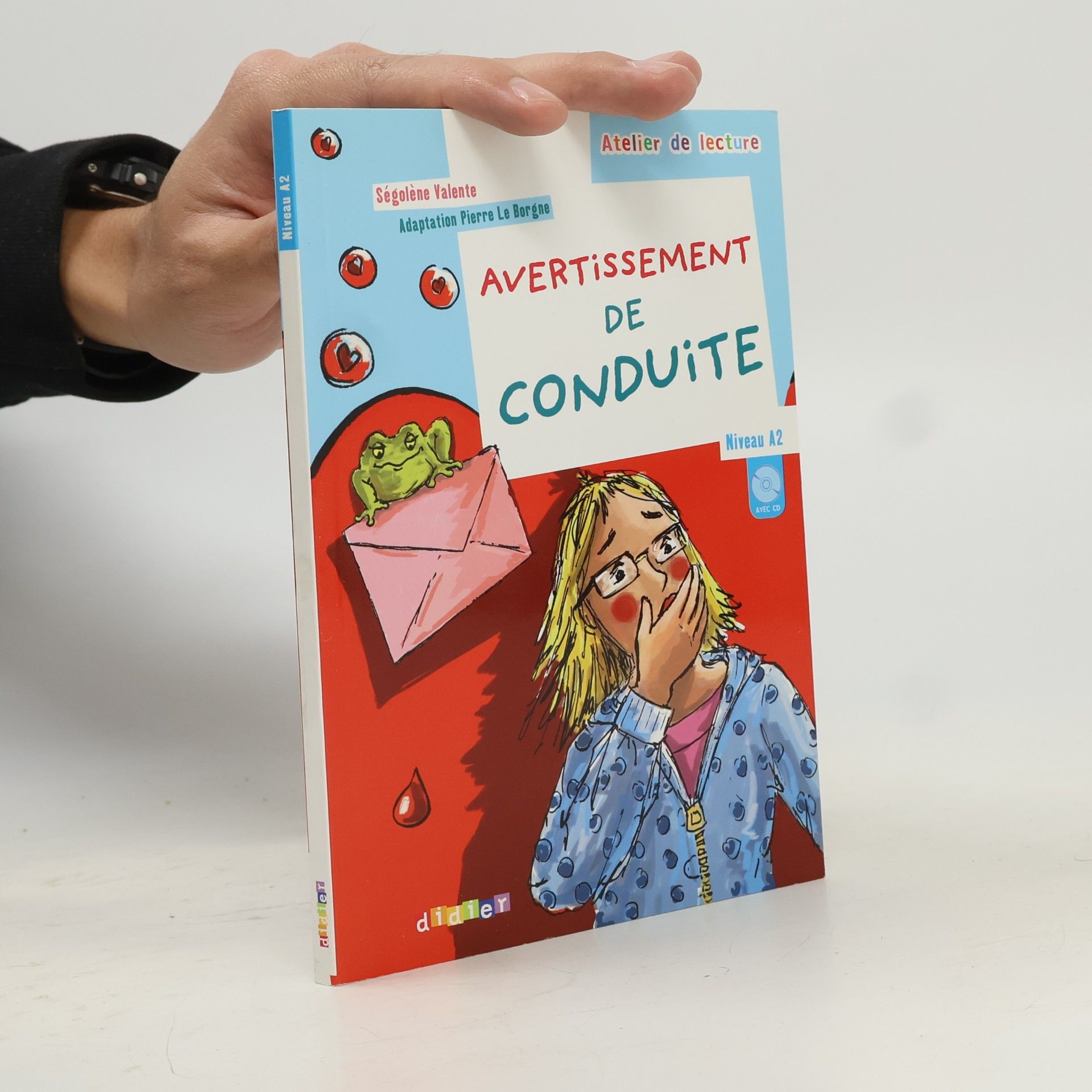 Atelier de lecture: Avertissement de conduite - Book & CD