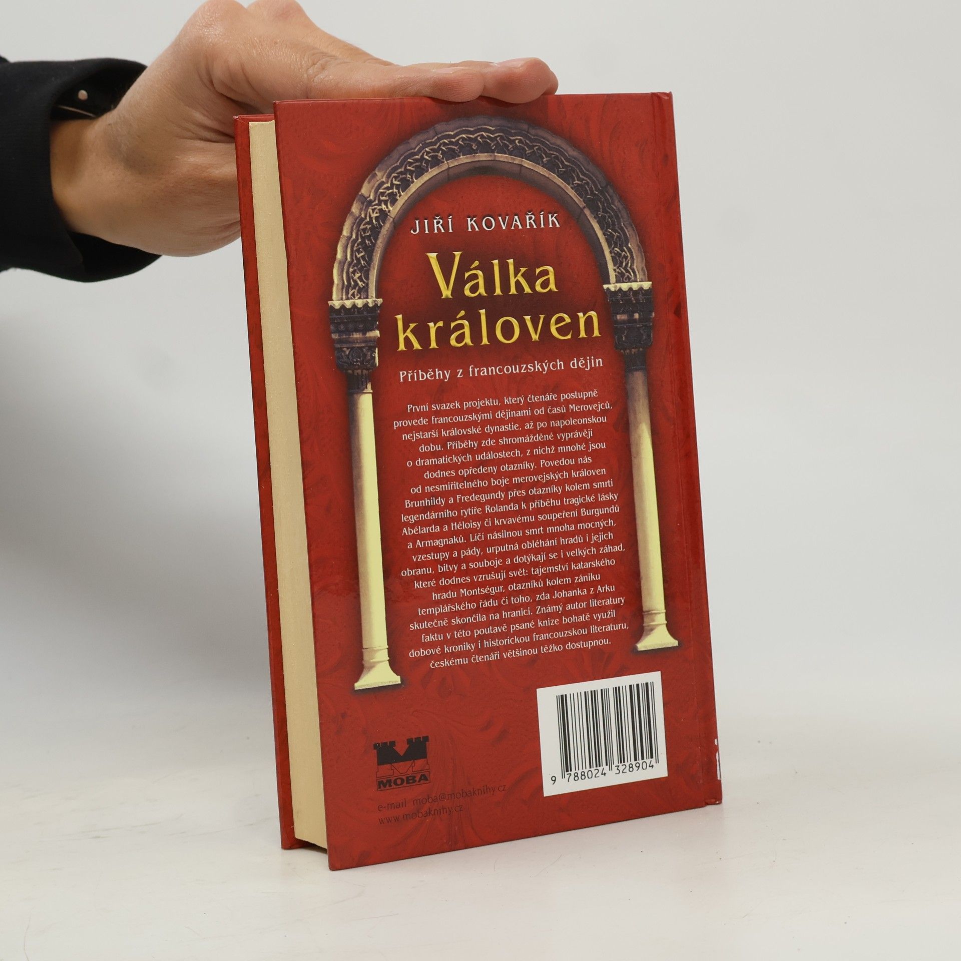 Jiří Kovařík Válka královen: Příběhy z francouzských dějin