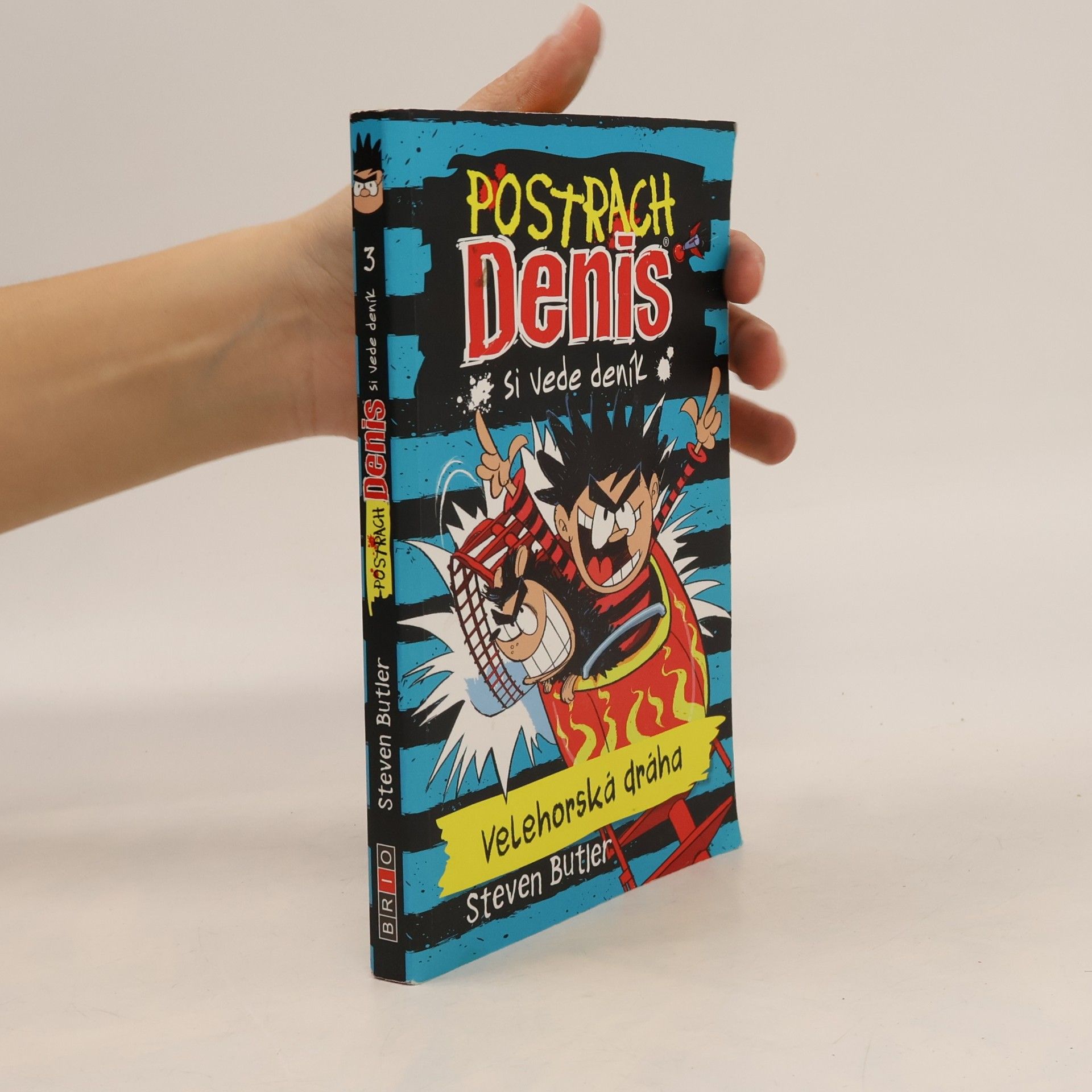 Postrach Denis si vede deník. Velehorská dráha