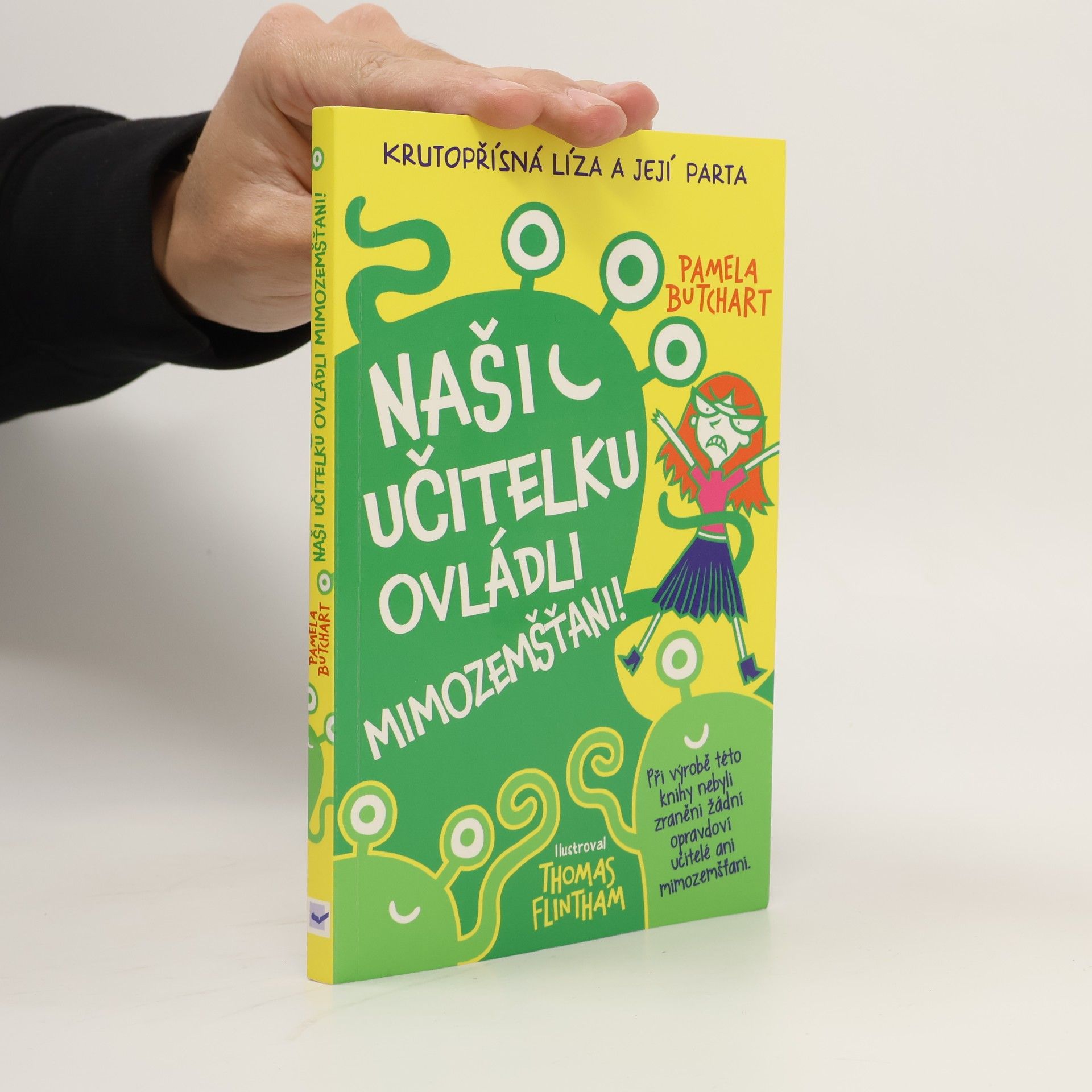 Naši učitelku ovládli mimozemšťani!