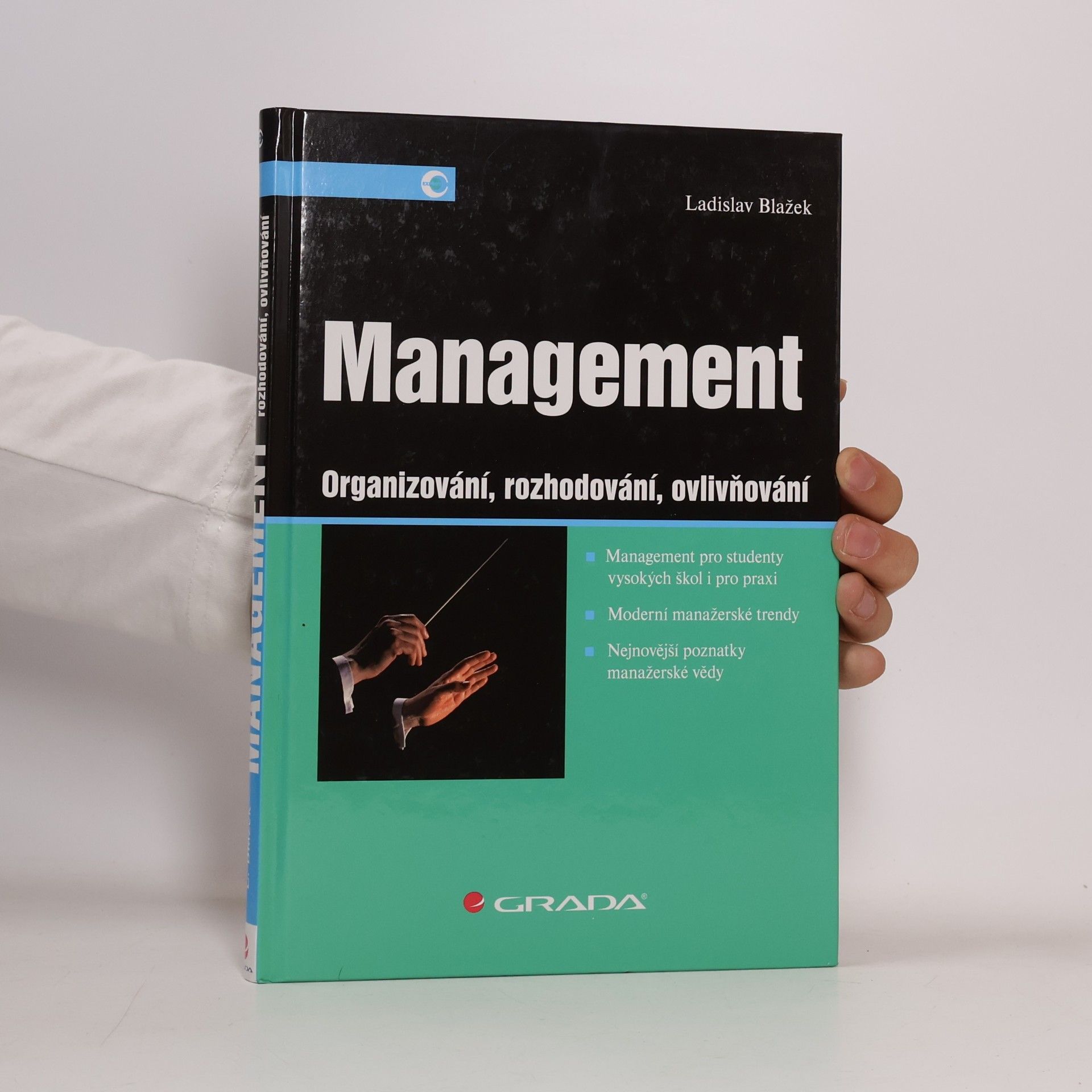 Management: Organizování, rozhodování, ovlivňování