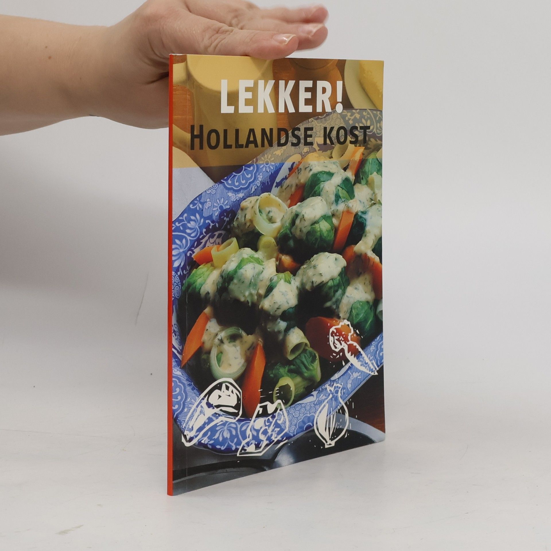 Autorenkollektiv Lekker! Hollandse Kost