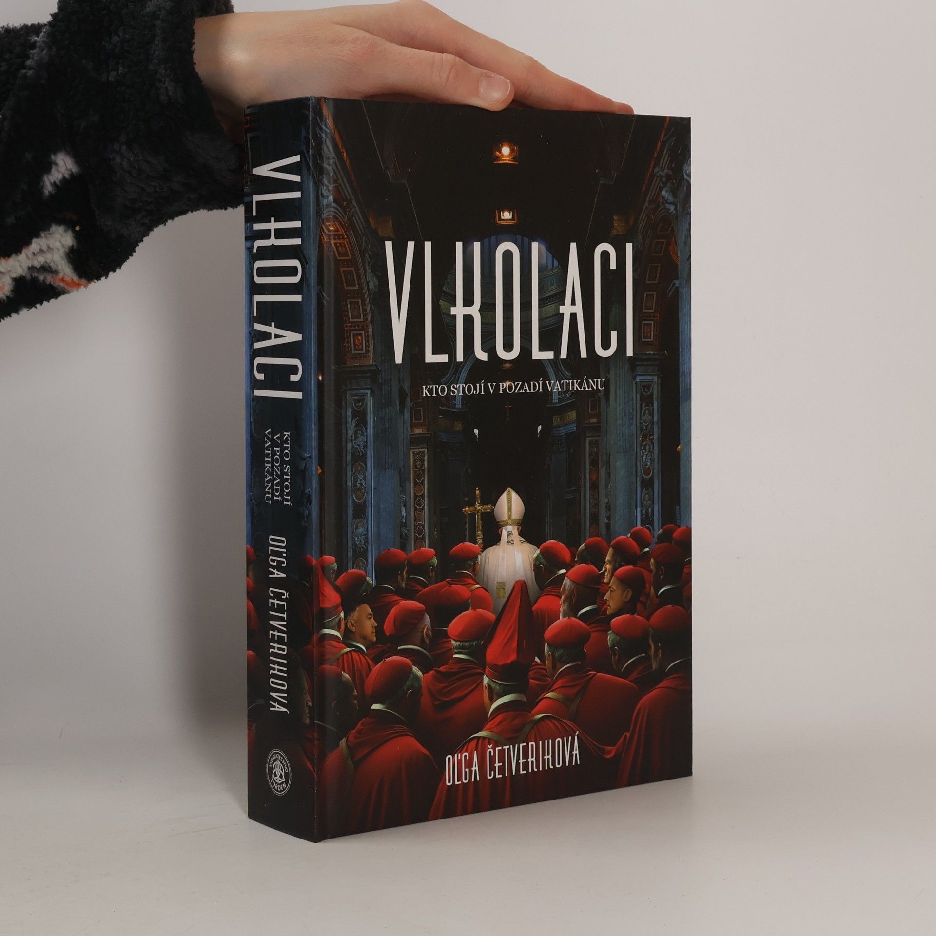 Vlkolaci - Kto stojí v pozadí Vatikánu