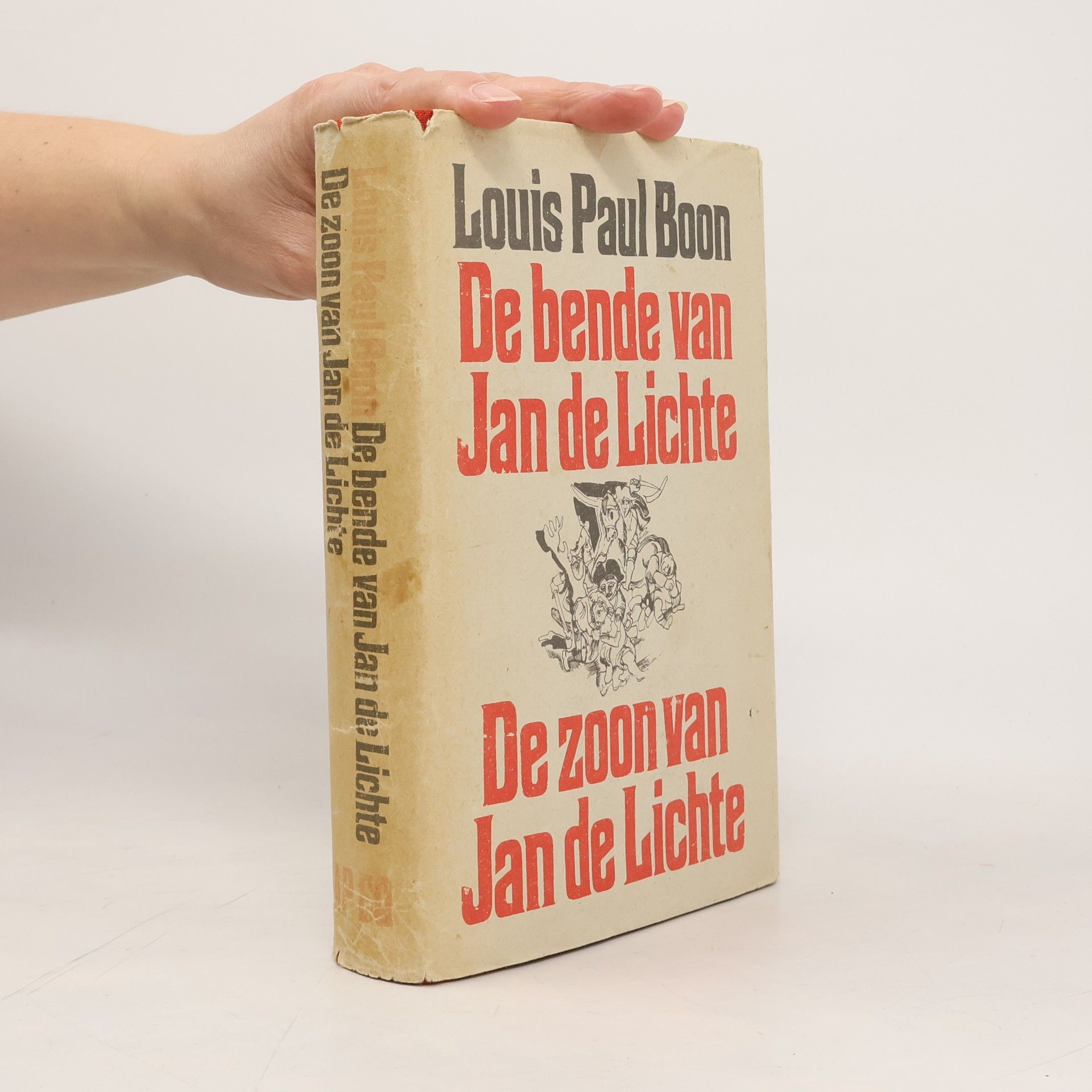 Louis Paul Boon De bende van Jan de Lichte ; De zoon van Jan de Lichte