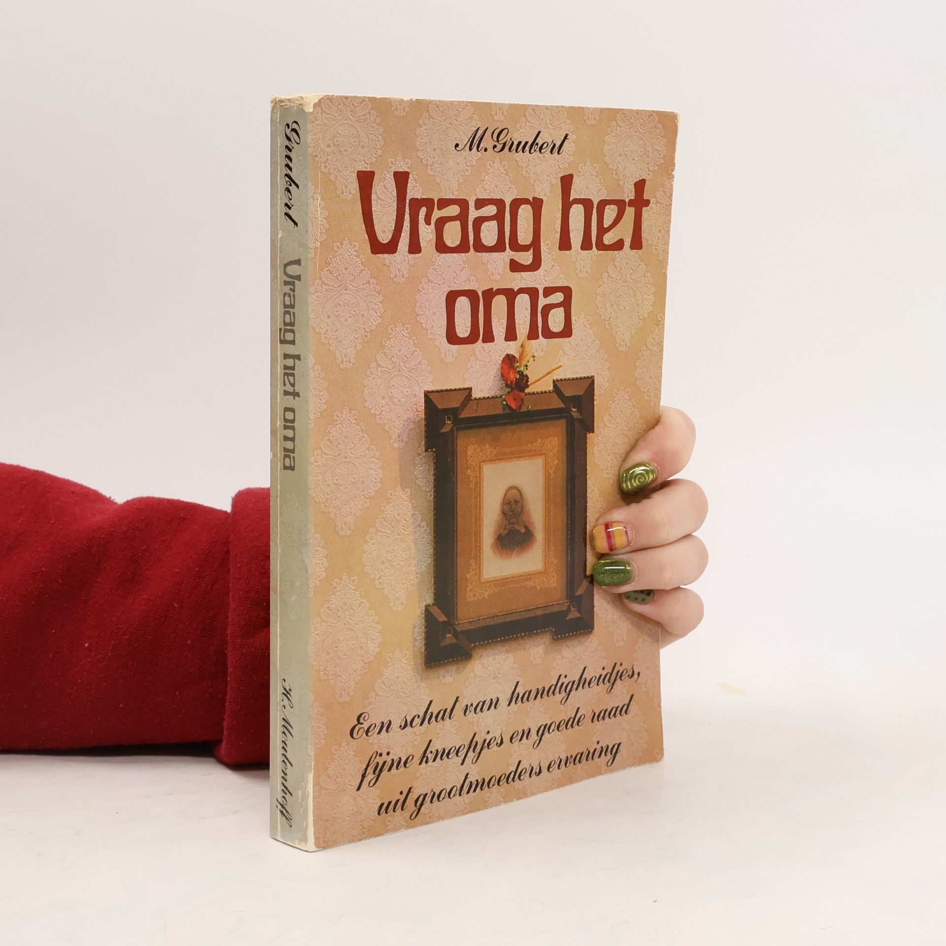 M. Chr. Grubert Vraag het oma