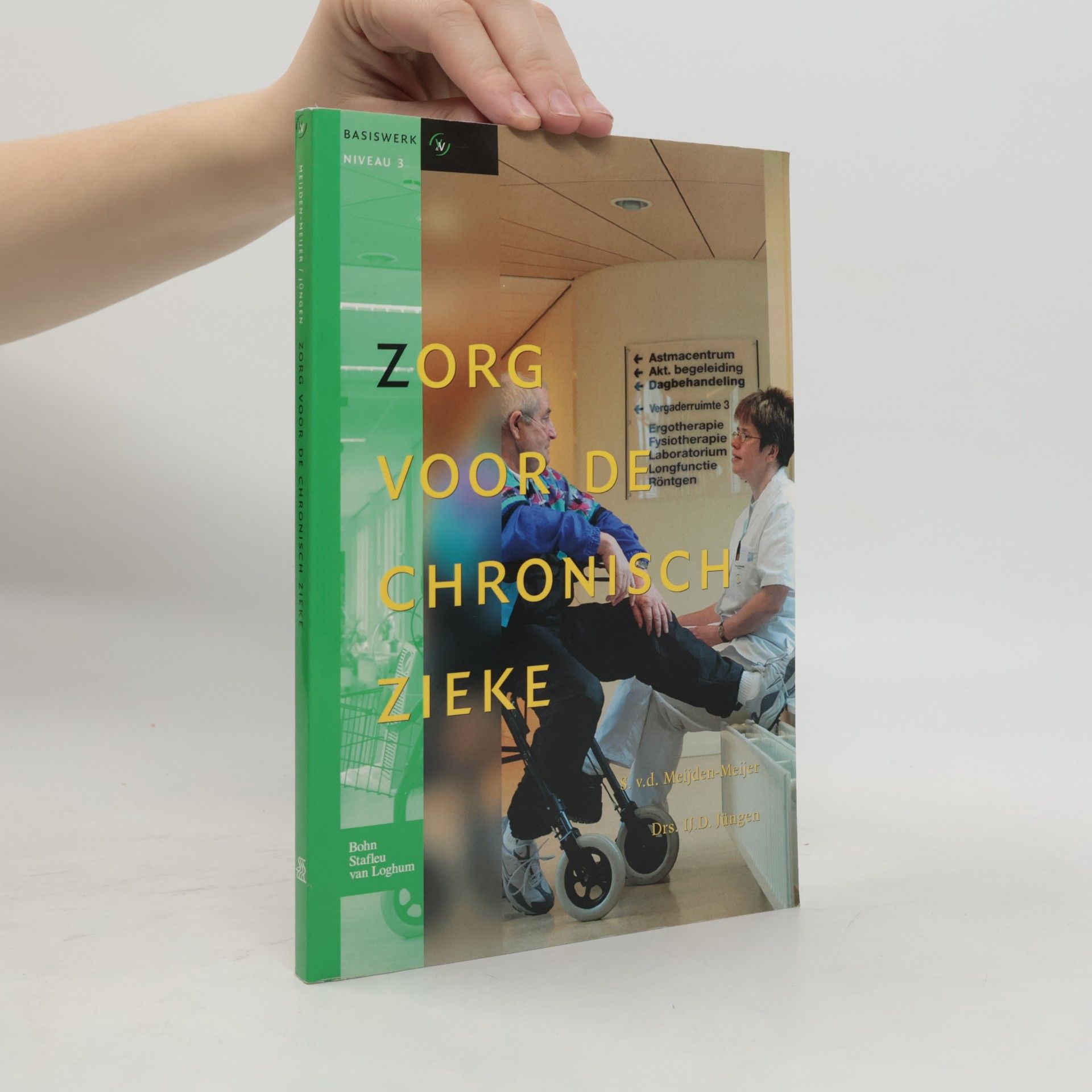 Basiswerk - 3: Zorg voor de Chronisch Zieke