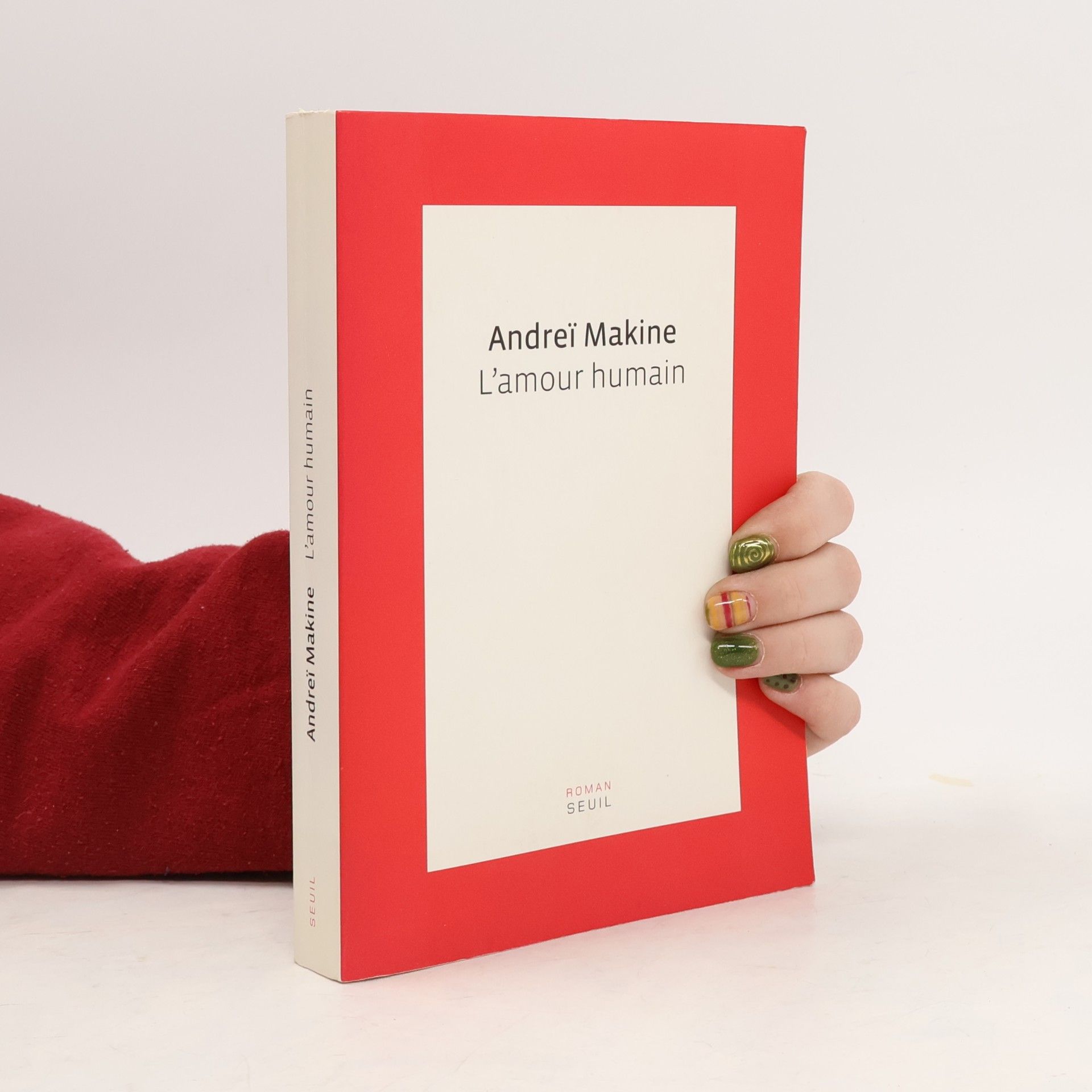 Andreï Makine L'Amour humain