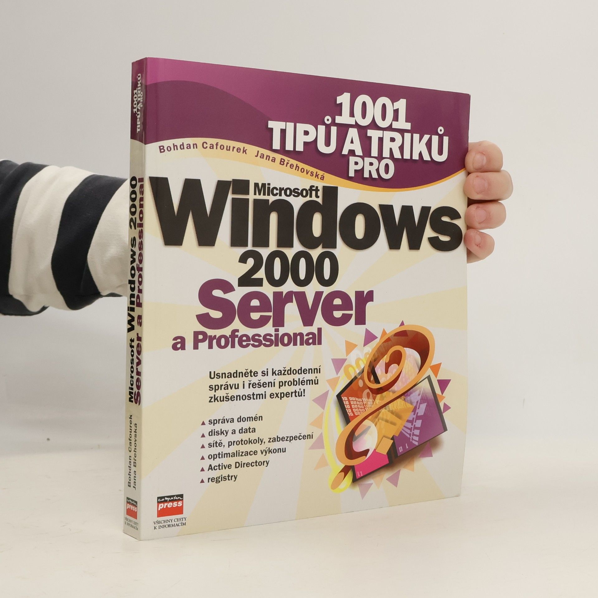 1001 tipů a triků pro Microsoft Windows 2000 Server a Professional