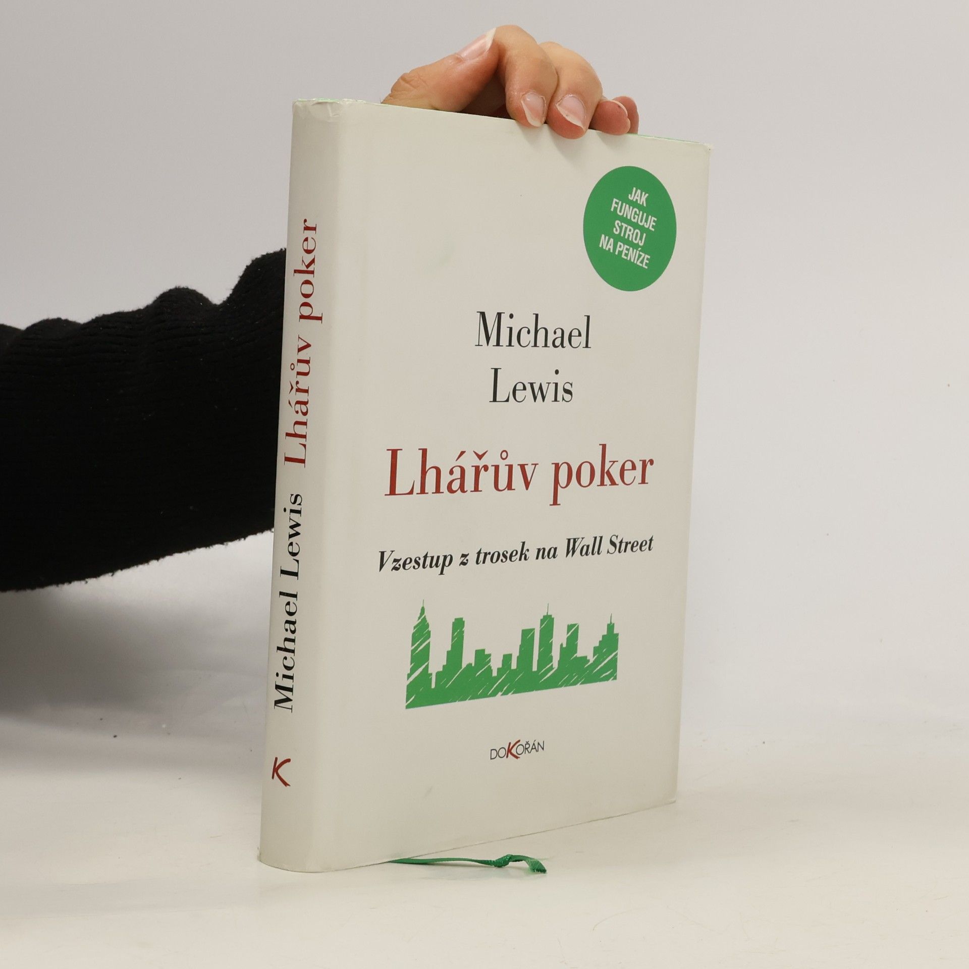 Michael Lewis Lhářův poker
