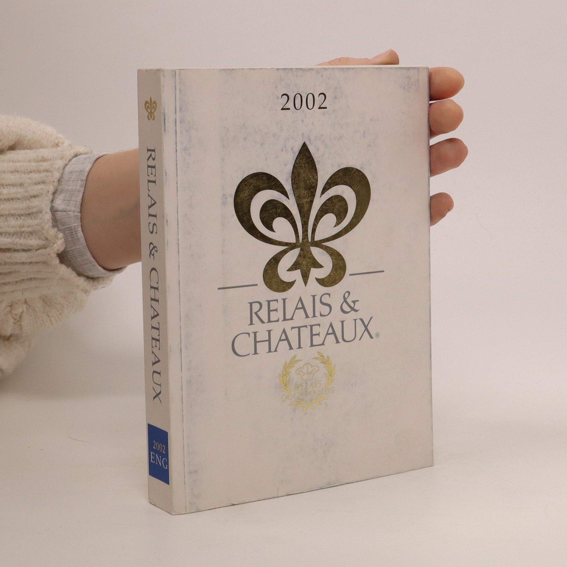 AA.VV. Relais & Chateaux