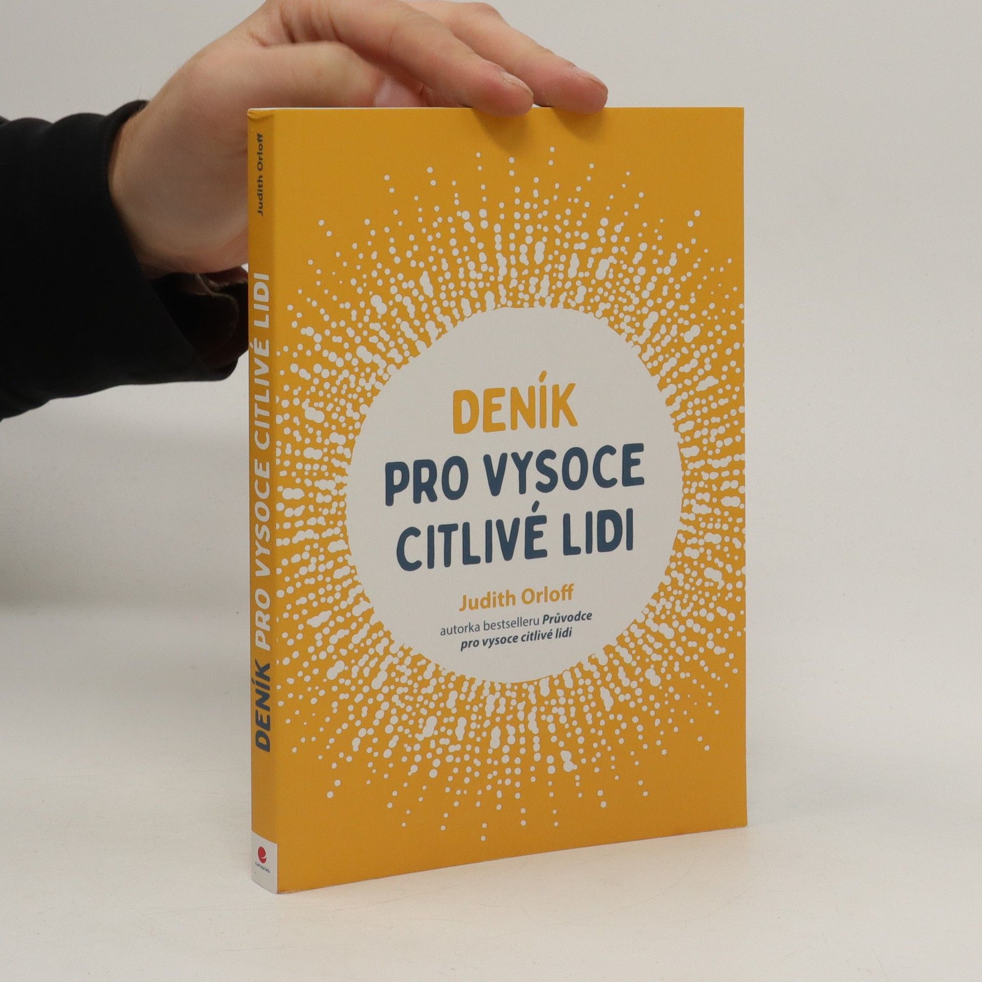 Judith Orloff Deník pro vysoce citlivé lidi