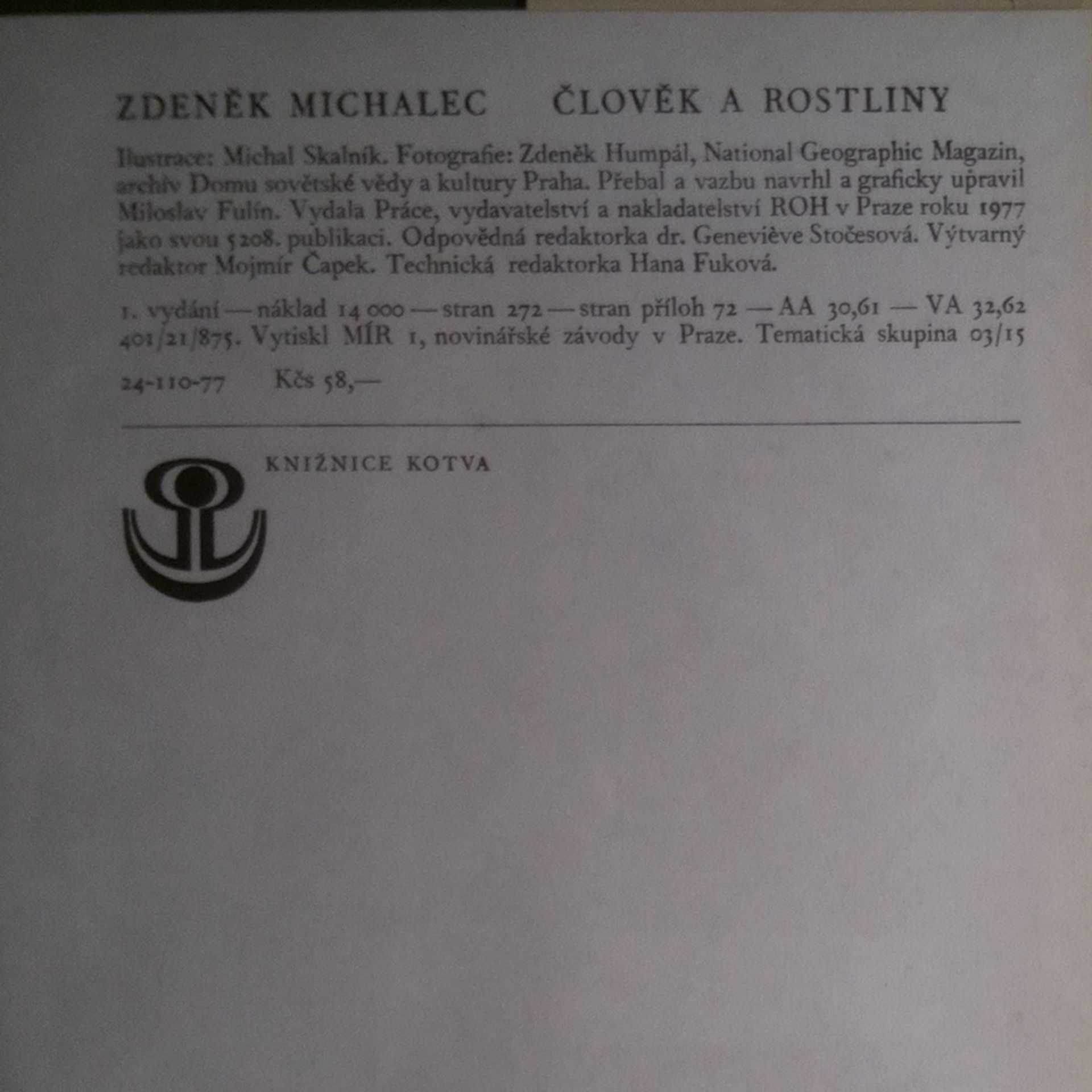 Zdeněk Michalec Člověk a rostliny