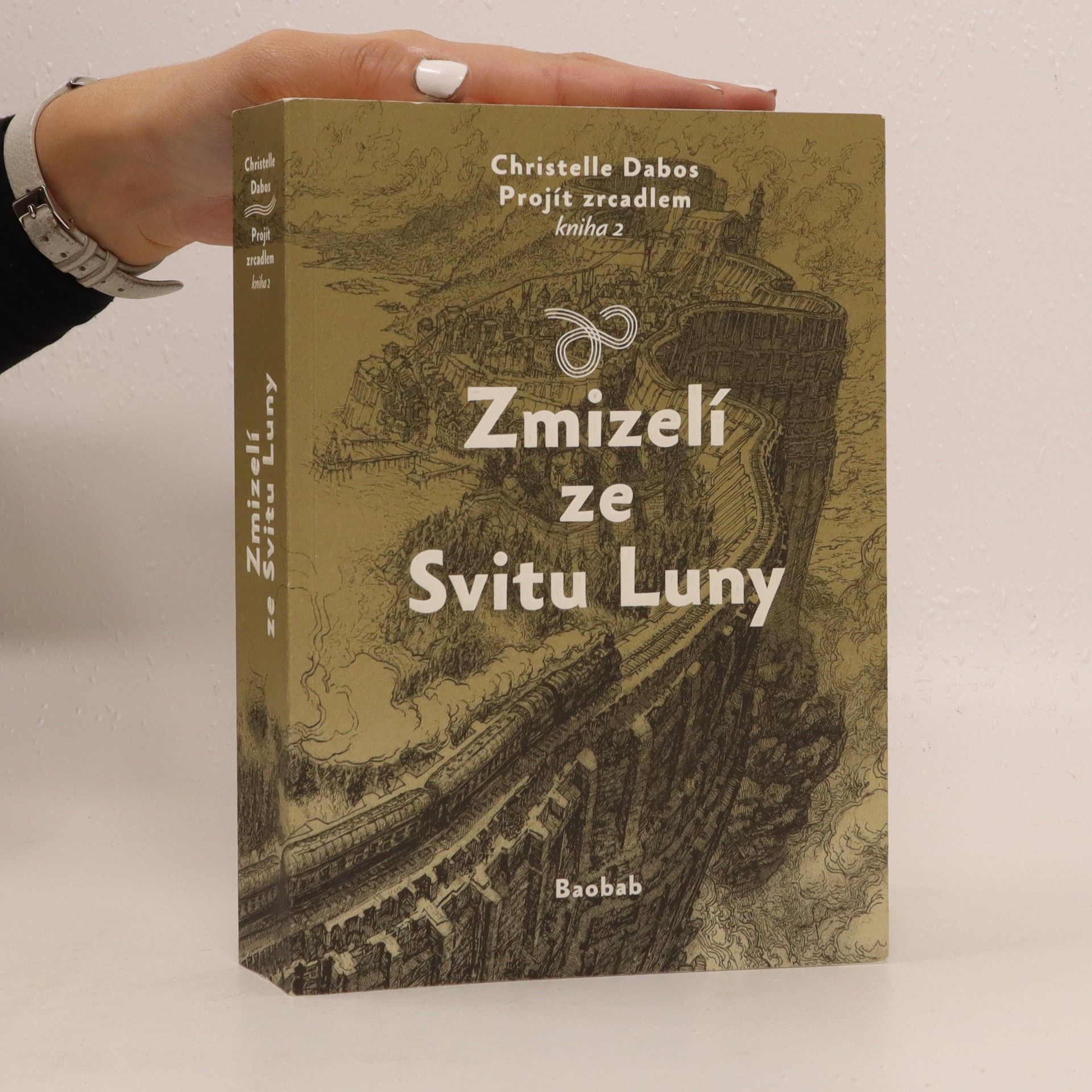 Christelle Dabos Projít zrcadlem: kniha 2., Zmizelí ze Svitu Luny