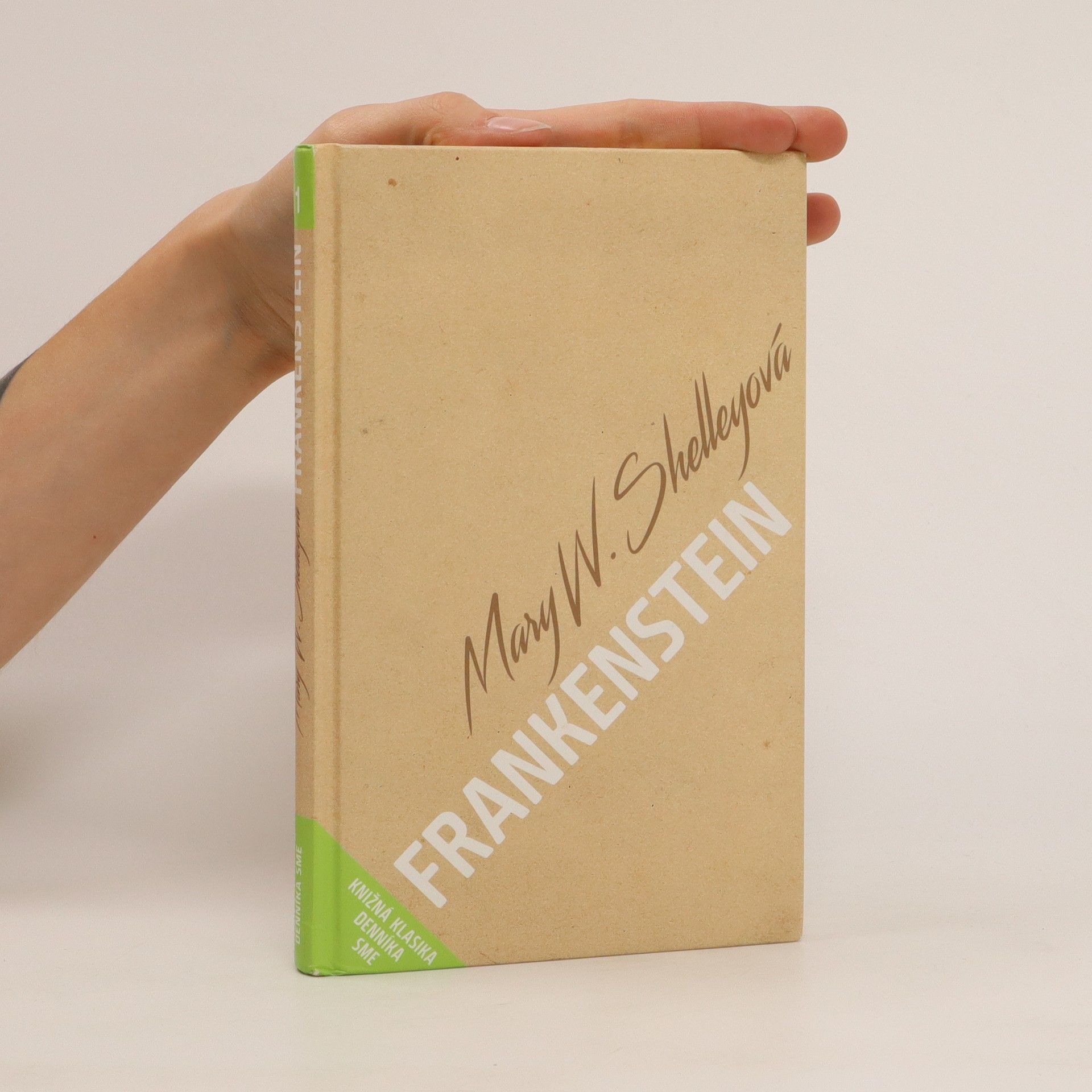 Mary Shelley Frankenstein, čiže moderný Prometeus