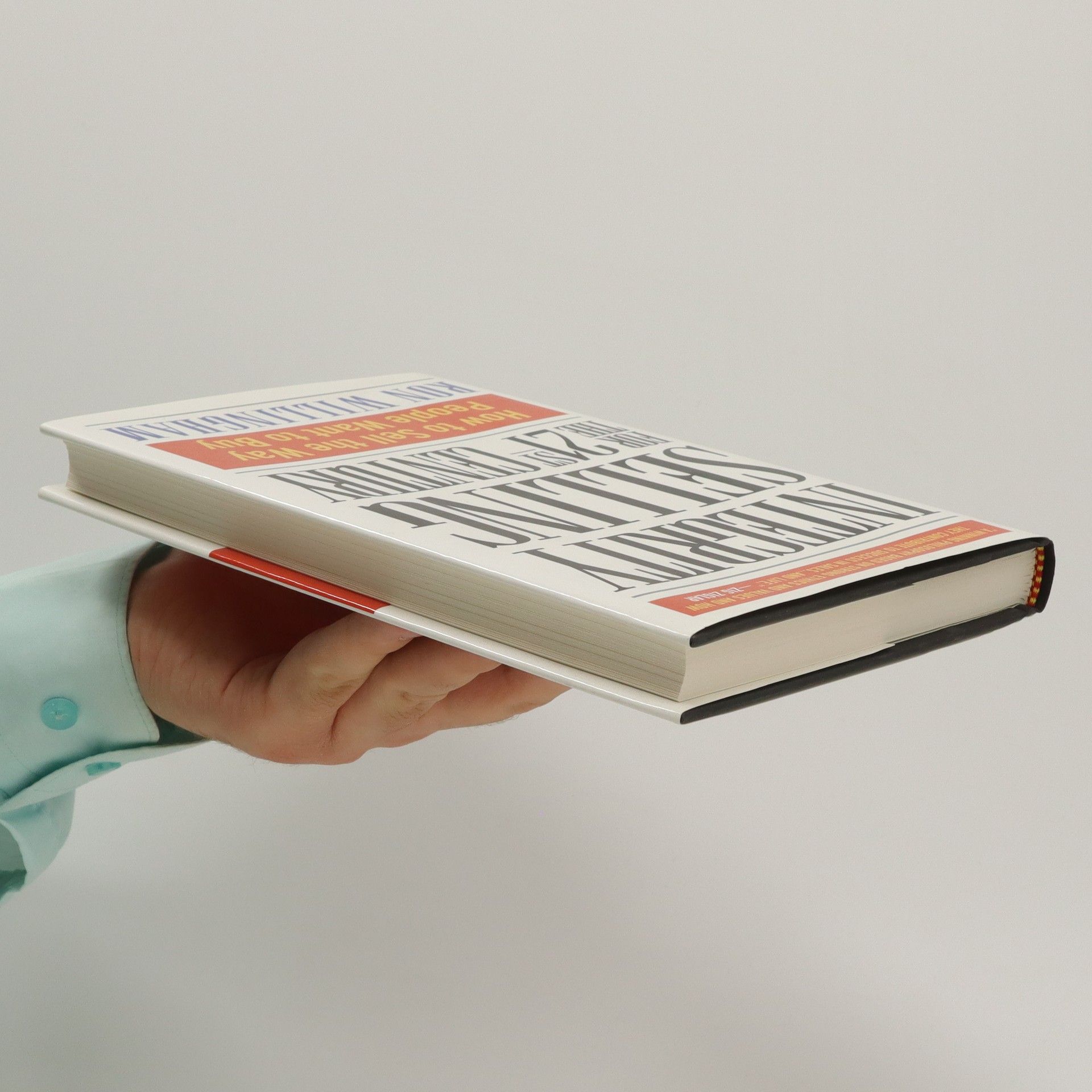 Ron Willingham Integrity Selling for the 21st Century: How to Sell the Way People Want to Buy