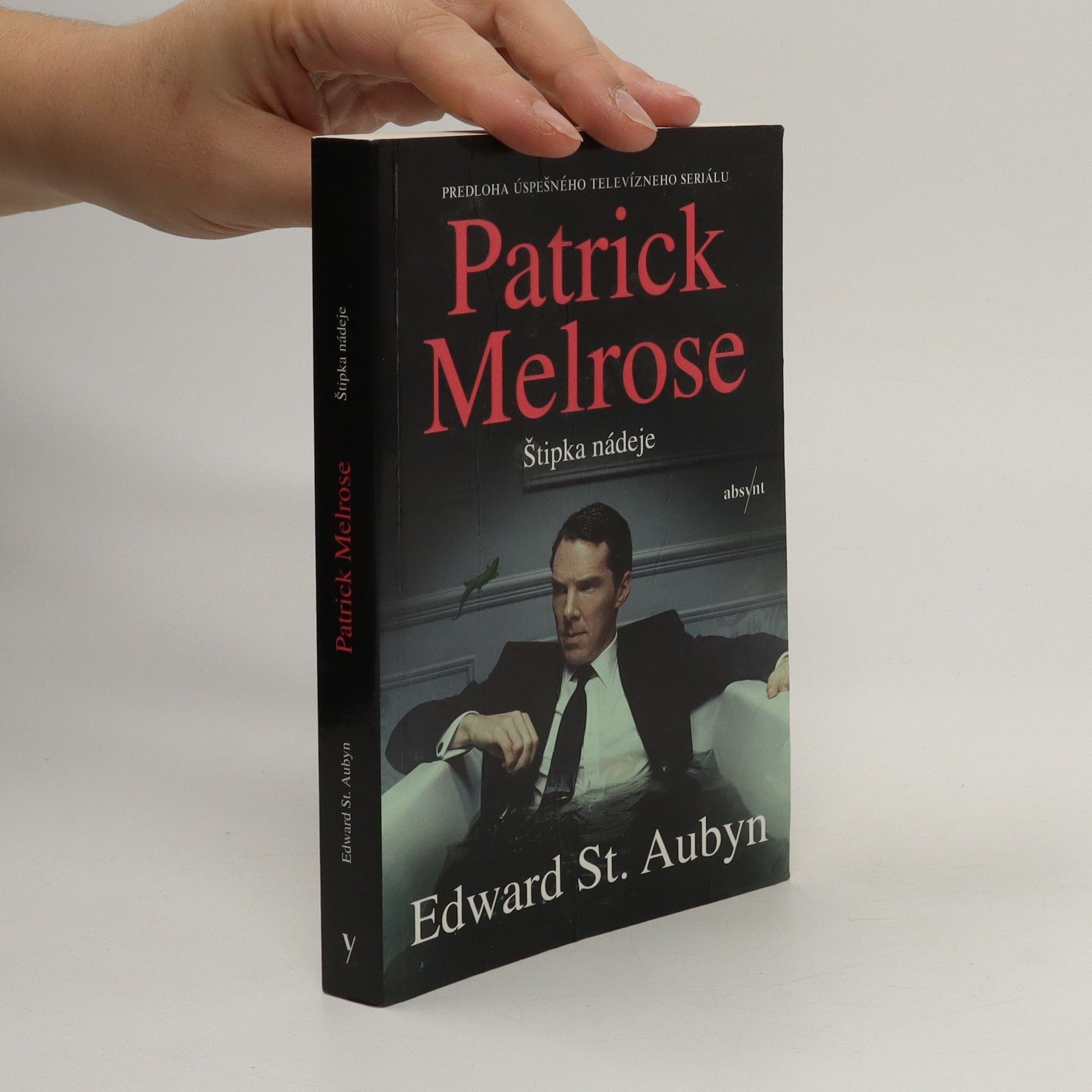 Edward St Aubyn Patrick Melrose: Štipka nádeje