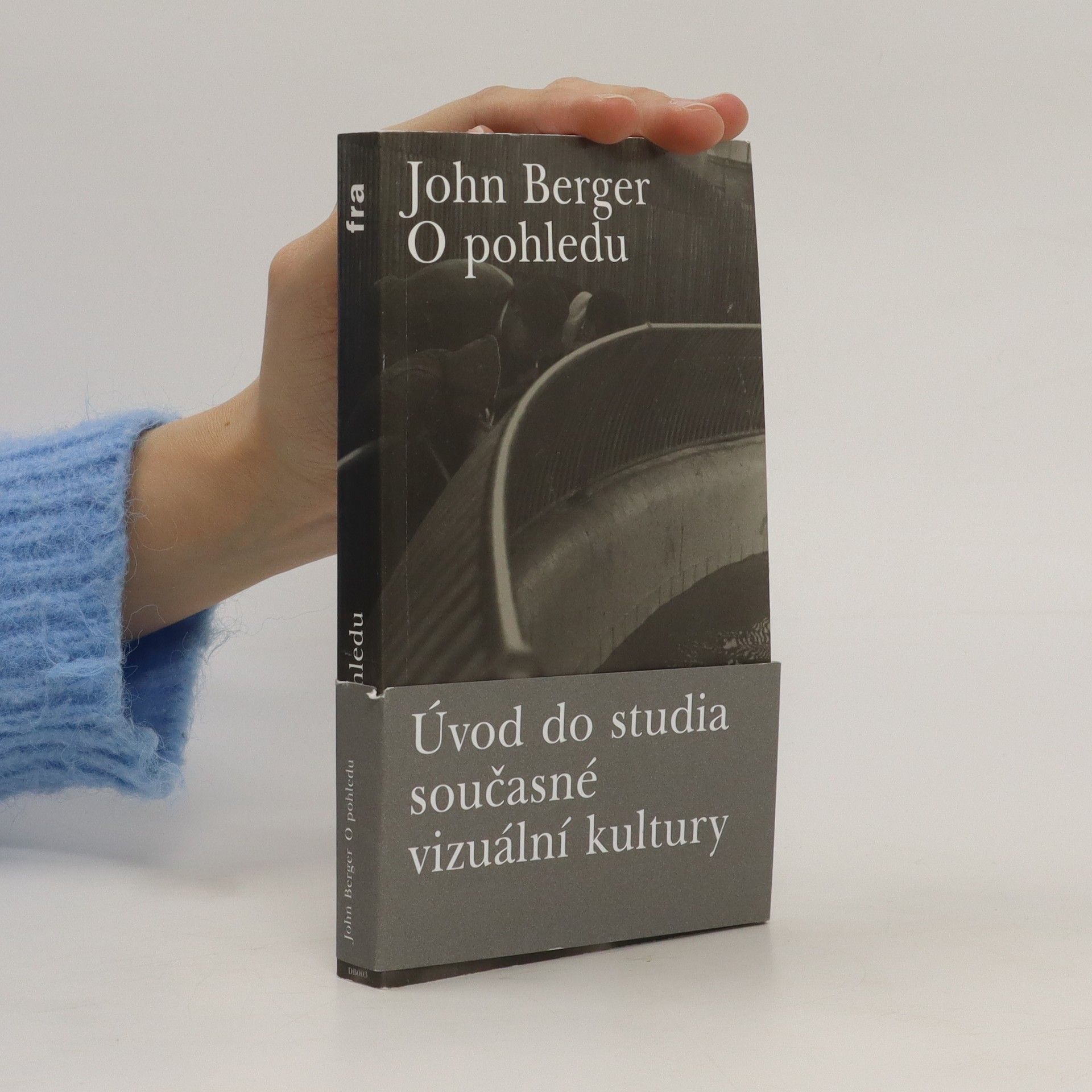 John Berger O pohledu