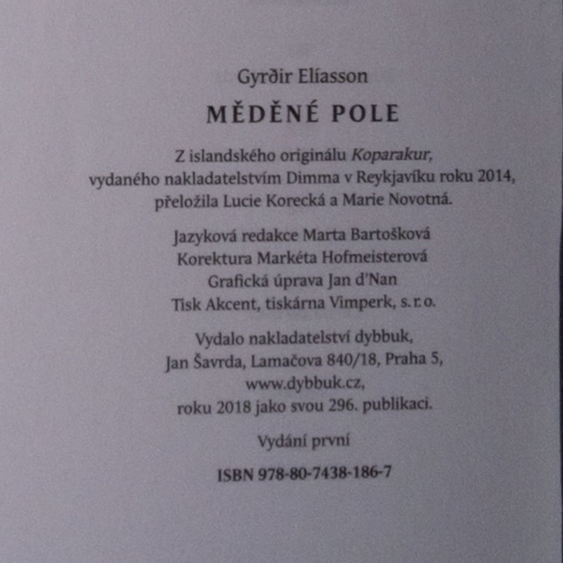 Gyrðir Elíasson Měděné pole