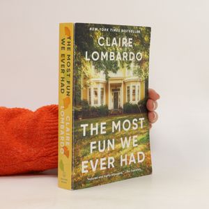 thumbnail image 2 of "The Most Fun We Ever Had" By Claire Lombardo - Paperback, Reese's Book Club Pick (Very Good Condition, ISBN 9780525564232) 2 of 4