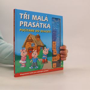 Tři malá prasátka. Počítáme do dvaceti