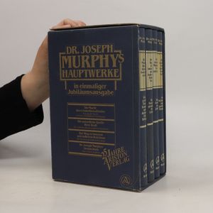 Dr. Joseph Murphys Hauptwerke im einmaliger Jubiläumsausgabe 1-4