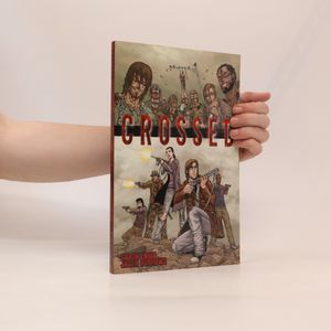 Crossed Volume 1