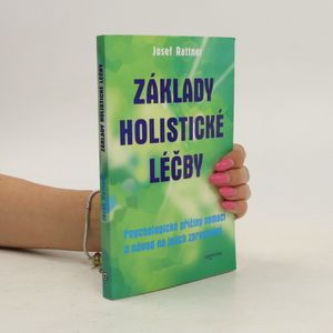 Základy holistické léčby