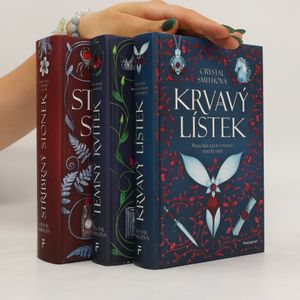 Krvavá magie 1-3 (Krvavý lístek. Temný kvítek. Stříbrný stonek)