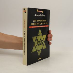 Los banqueros secretos de Hitler