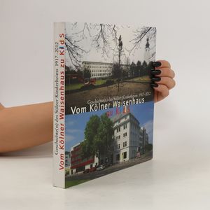 Vom Kölner Waisenhaus zu KidS