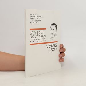 Karel Čapek a český jazyk