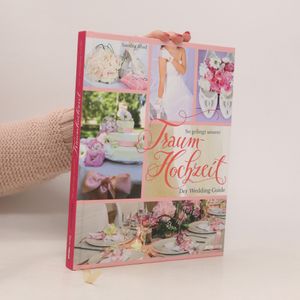So gelingt unsere Traumhochzeit!