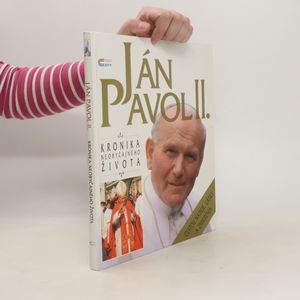 Ján Pavol II. Kronika neobyčajného života.