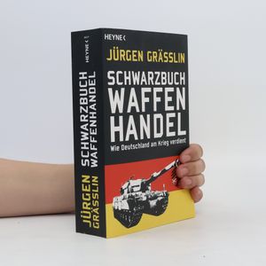 Schwarzbuch Waffenhandel