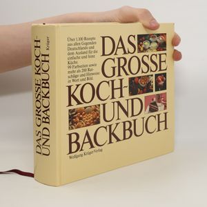 Das grosse Koch- und Backbuch
