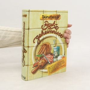 Dorothea’s Bachgeheimnisse