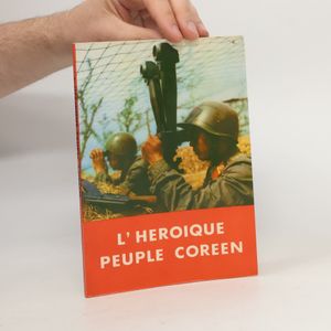 L´Heroique Peuple Coreen