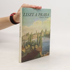 Liszt a Praha