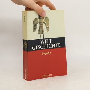 Weltgeschichte 13. Byzanz