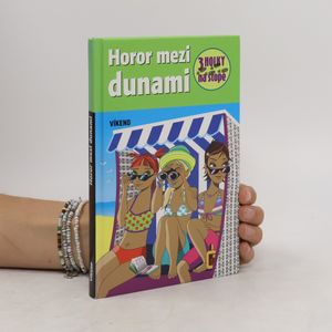 Horor mezi dunami