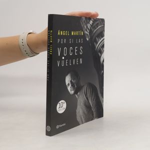 Por si las voces vuelven